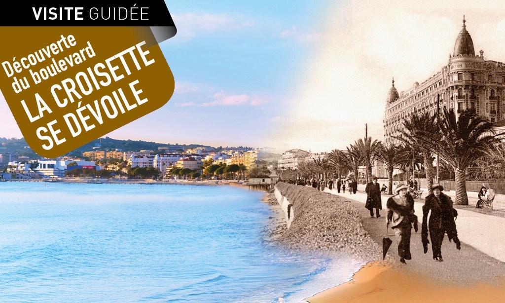 GUIDED TOUR OF LA CROISETTE IN FRENCH IN CANNES
